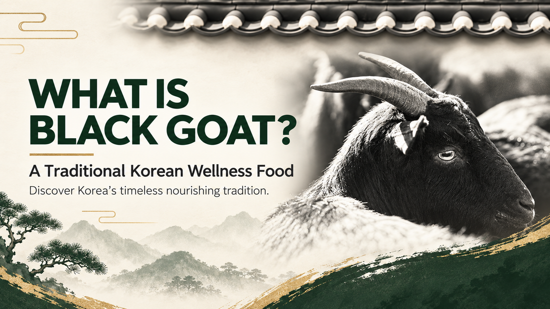 Why Do Koreans Take Black Goat Extract for Wellness?