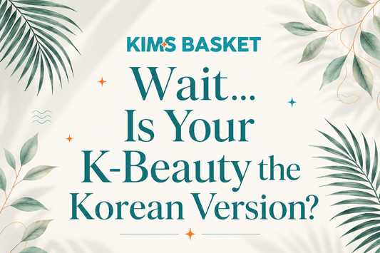 What makes K-Beauty sold in the US different from those that come directly from Korea?